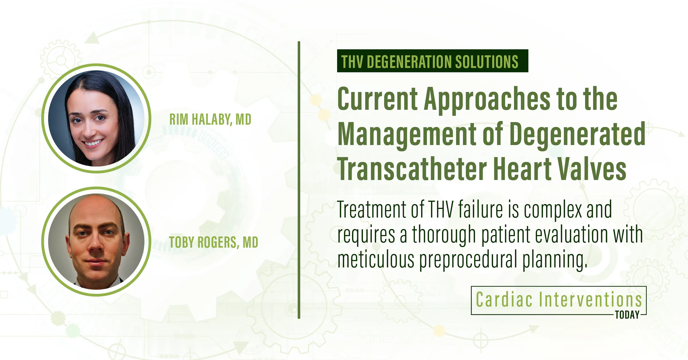Current Approaches to the Management of Degenerated Transcatheter Heart